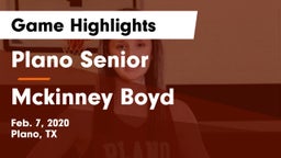 Plano Senior  vs Mckinney Boyd Game Highlights - Feb. 7, 2020