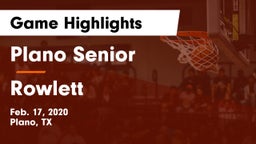 Plano Senior  vs Rowlett Game Highlights - Feb. 17, 2020