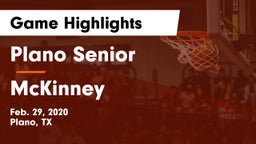 Plano Senior  vs McKinney  Game Highlights - Feb. 29, 2020