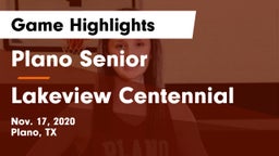 Plano Senior  vs Lakeview Centennial  Game Highlights - Nov. 17, 2020
