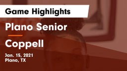 Plano Senior  vs Coppell  Game Highlights - Jan. 15, 2021