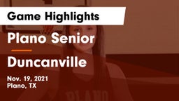 Plano Senior  vs Duncanville  Game Highlights - Nov. 19, 2021