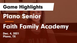 Plano Senior  vs Faith Family Academy Game Highlights - Dec. 4, 2021