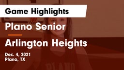 Plano Senior  vs Arlington Heights  Game Highlights - Dec. 4, 2021