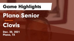 Plano Senior  vs Clovis  Game Highlights - Dec. 30, 2021