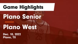 Plano Senior  vs Plano West  Game Highlights - Dec. 10, 2022