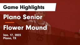 Plano Senior  vs Flower Mound  Game Highlights - Jan. 17, 2023