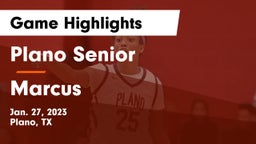 Plano Senior  vs Marcus  Game Highlights - Jan. 27, 2023