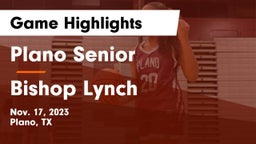 Plano Senior  vs Bishop Lynch Game Highlights - Nov. 17, 2023