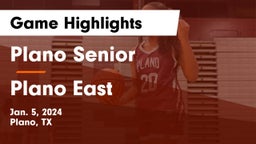 Plano Senior  vs Plano East  Game Highlights - Jan. 5, 2024
