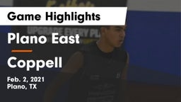 Plano East  vs Coppell  Game Highlights - Feb. 2, 2021