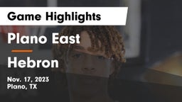 Plano East  vs Hebron  Game Highlights - Nov. 17, 2023