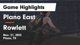 Plano East  vs Rowlett  Game Highlights - Nov. 21, 2023