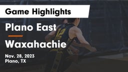 Plano East  vs Waxahachie  Game Highlights - Nov. 28, 2023