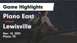 Plano East  vs Lewisville  Game Highlights - Dec. 15, 2023