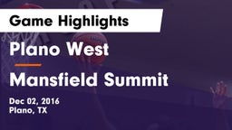 Plano West  vs Mansfield Summit Game Highlights - Dec 02, 2016