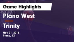 Plano West  vs Trinity  Game Highlights - Nov 21, 2016