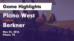 Plano West  vs Berkner  Game Highlights - Nov 22, 2016