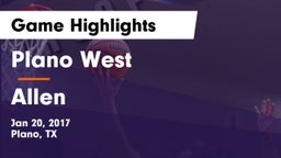 Plano West  vs Allen  Game Highlights - Jan 20, 2017