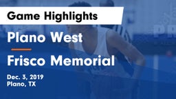 Plano West  vs Frisco Memorial  Game Highlights - Dec. 3, 2019