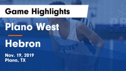 Plano West  vs Hebron  Game Highlights - Nov. 19, 2019