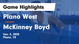 Plano West  vs McKinney Boyd  Game Highlights - Jan. 3, 2020