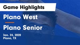 Plano West  vs Plano Senior  Game Highlights - Jan. 24, 2020