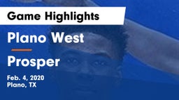 Plano West  vs Prosper  Game Highlights - Feb. 4, 2020