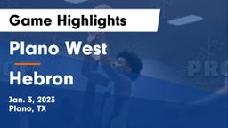 Plano West  vs Hebron  Game Highlights - Jan. 3, 2023