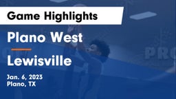 Plano West  vs Lewisville  Game Highlights - Jan. 6, 2023