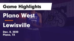 Plano West  vs Lewisville  Game Highlights - Dec. 8, 2020