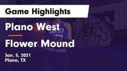 Plano West  vs Flower Mound  Game Highlights - Jan. 5, 2021