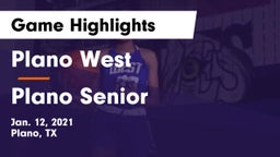 Plano West  vs Plano Senior  Game Highlights - Jan. 12, 2021