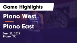 Plano West  vs Plano East  Game Highlights - Jan. 22, 2021