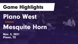 Plano West  vs Mesquite Horn Game Highlights - Nov. 5, 2021