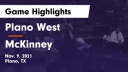Plano West  vs McKinney  Game Highlights - Nov. 9, 2021