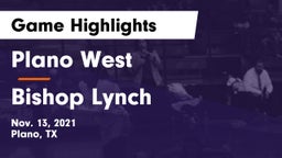 Plano West  vs Bishop Lynch  Game Highlights - Nov. 13, 2021