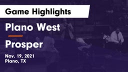Plano West  vs Prosper  Game Highlights - Nov. 19, 2021