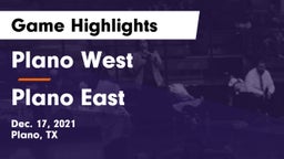 Plano West  vs Plano East  Game Highlights - Dec. 17, 2021