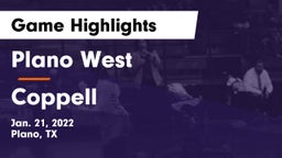 Plano West  vs Coppell  Game Highlights - Jan. 21, 2022