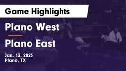 Plano West  vs Plano East  Game Highlights - Jan. 13, 2023