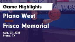 Plano West  vs Frisco Memorial  Game Highlights - Aug. 23, 2023