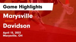 Marysville  vs Davidson  Game Highlights - April 15, 2022