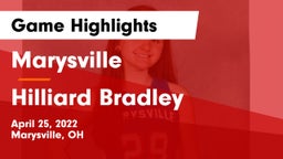 Marysville  vs Hilliard Bradley  Game Highlights - April 25, 2022
