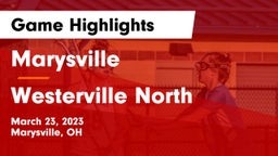 Marysville  vs Westerville North  Game Highlights - March 23, 2023