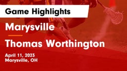 Marysville  vs Thomas Worthington  Game Highlights - April 11, 2023