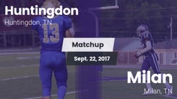 Matchup: Huntingdon High vs. Milan  2017