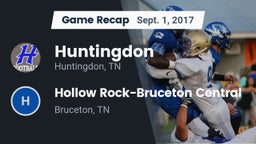 Recap: Huntingdon  vs. Hollow Rock-Bruceton Central  2017