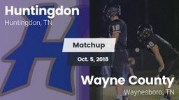 Matchup: Huntingdon High vs. Wayne County  2018