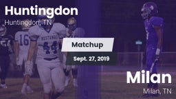 Matchup: Huntingdon High vs. Milan  2019